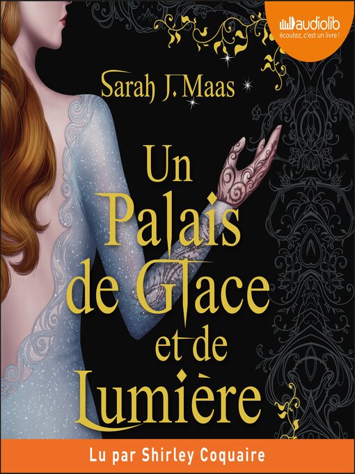 Title details for Un palais de glace et de lumière by Sarah J. Maas - Available